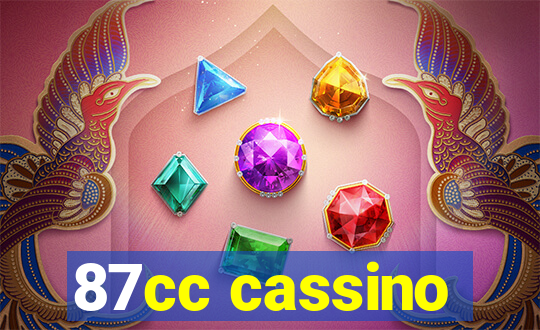 87cc cassino